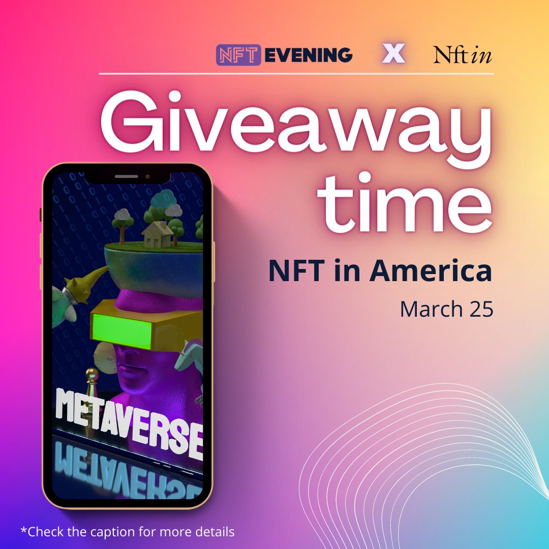 NFTevening x NFT in America giveaway poster