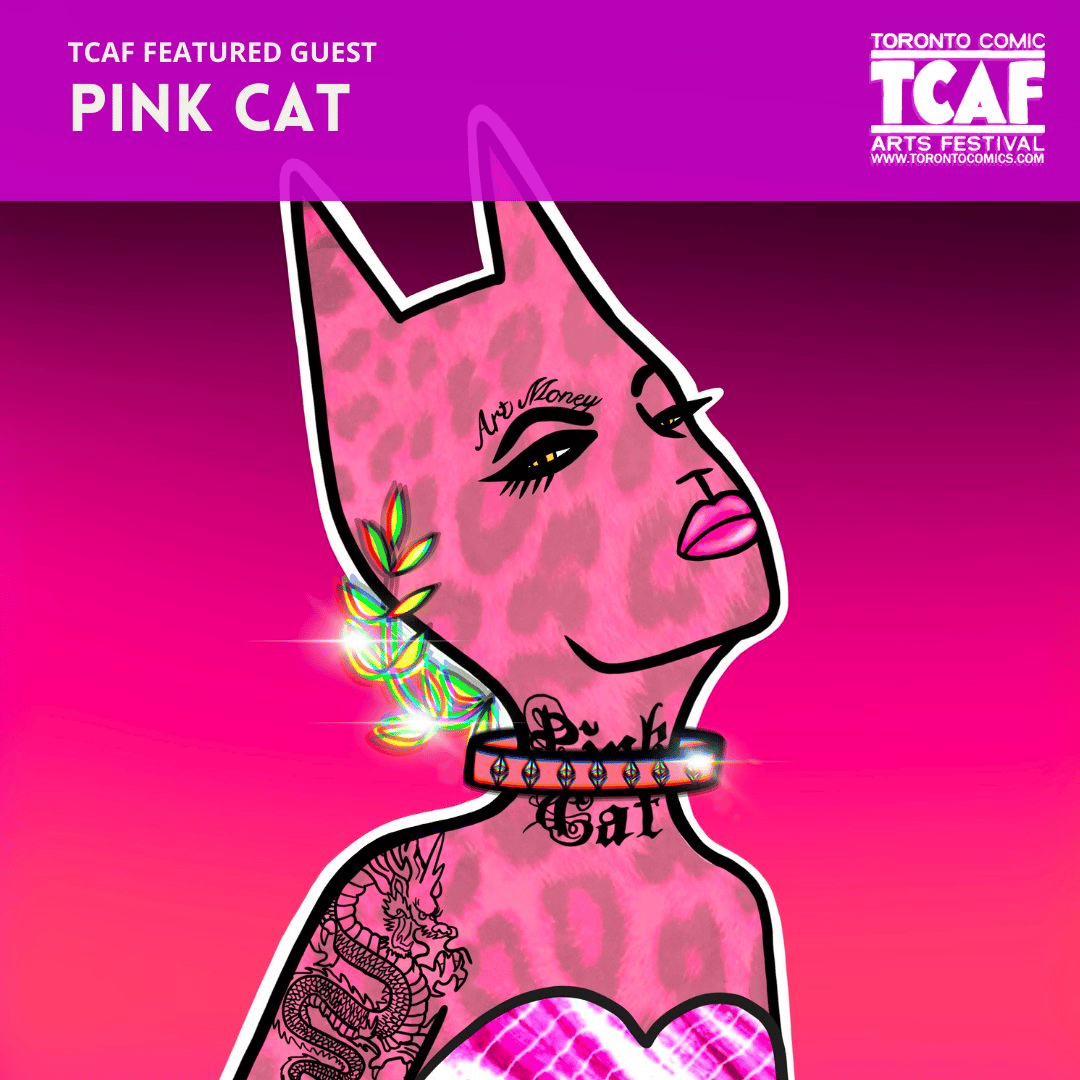 The picture shows an Toronto Comics Art Festival poster of NFT artist Pink Cat as guest