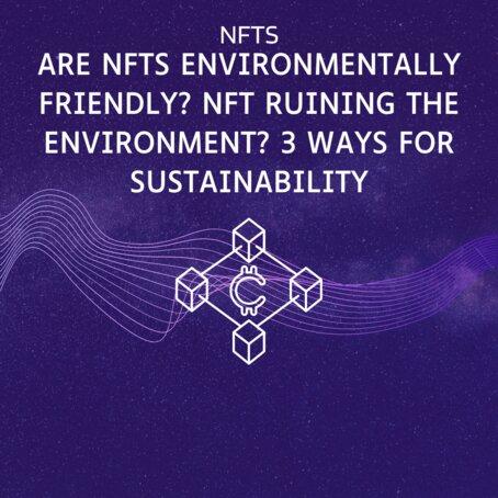 NFT ruining the environment